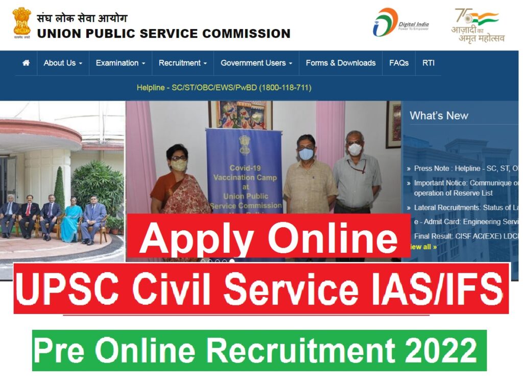 UPSC Civil Service IAS/IFS Pre Online Recruitment 2022