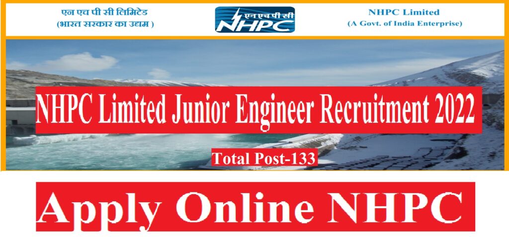 NHPC Junior Engineer Civil / Electrical / Mechanical Online Form 2022