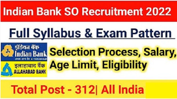 Indian Bank SO Recruitment 2022