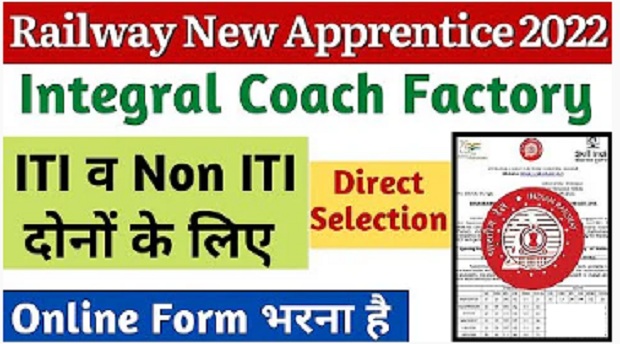 Railway Integral Coach Factory Recruitment 2022 : Railway ICF Chennai Apprentice recruitment 2022