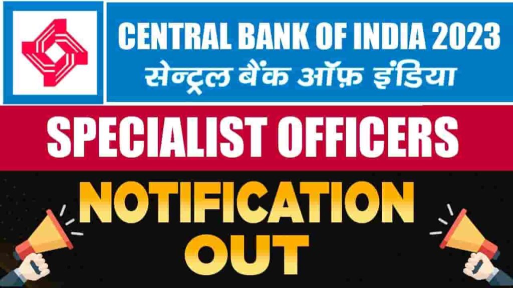 Central Bank Of India SO Vacancy 2023