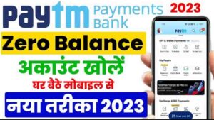 Paytm Zero Balance Account Open Online Apply