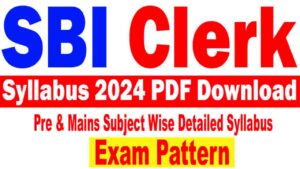 SBI Clerk Syllabus 2024 PDF Download