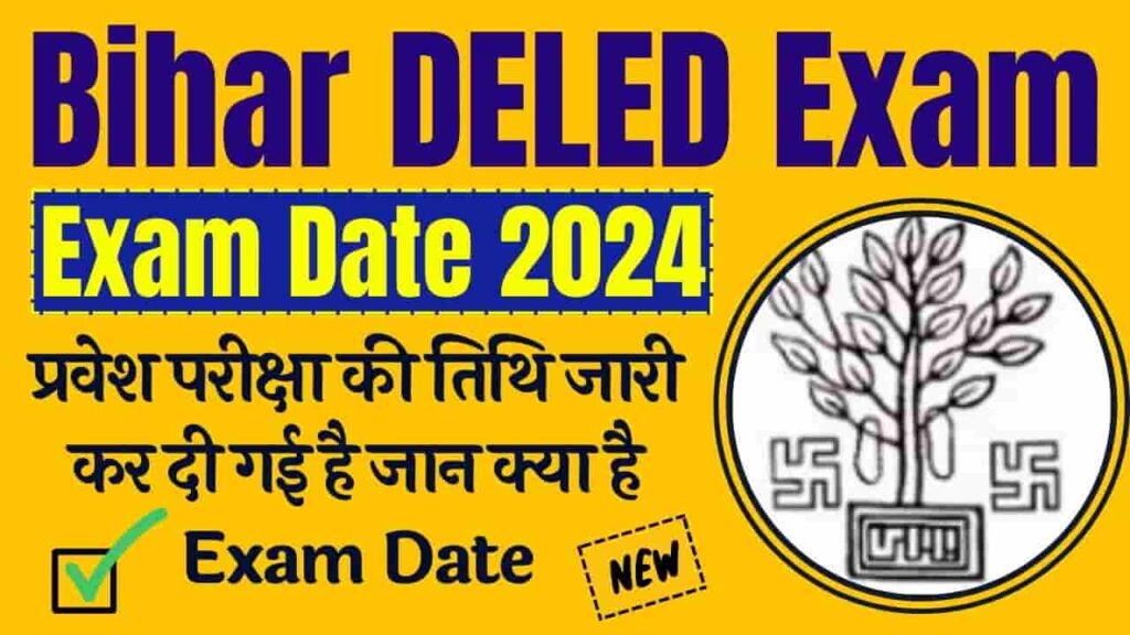 Bihar DELED Exam Date 2024 
