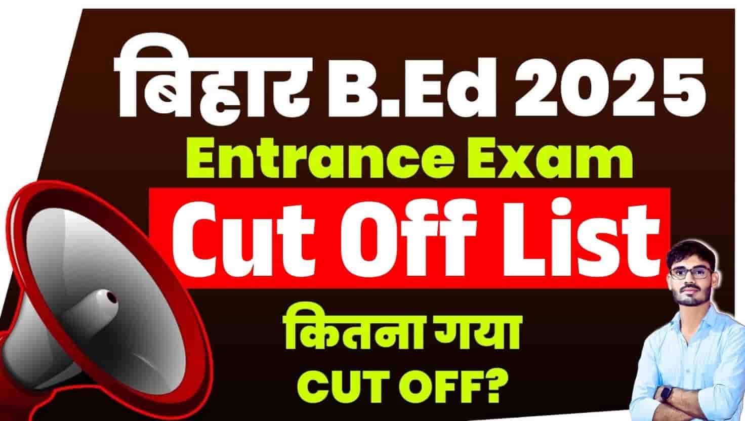 Bihar BEd Cut Off List 2025