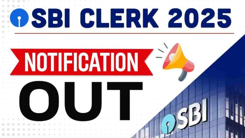 SBI Clerk Recruitment 2025 Online Apply