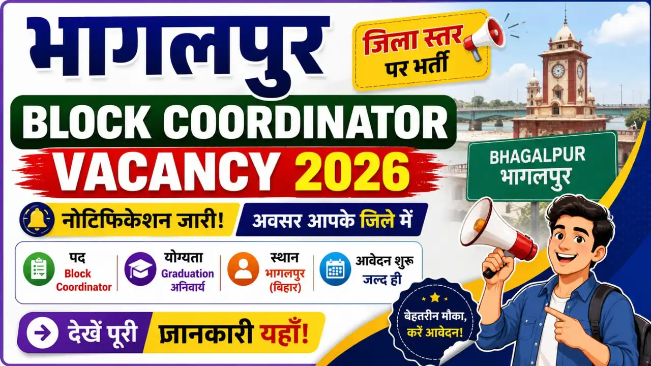 Bhagalpur Block Coordinator Vacancy 2026