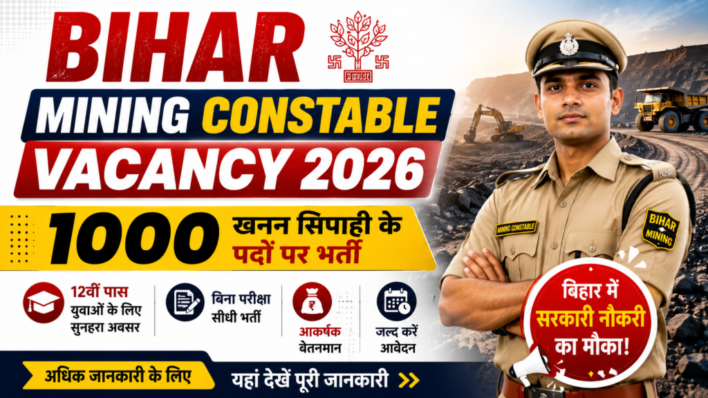 Bihar Mining Constable Vacancy 2026