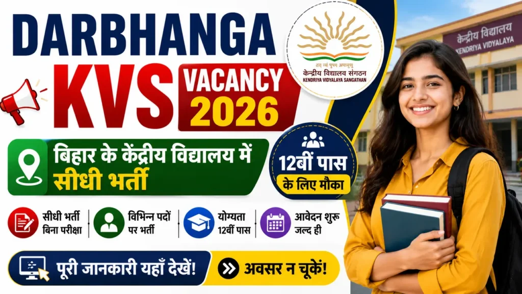 Darbhanga KVS Vacancy 2026
