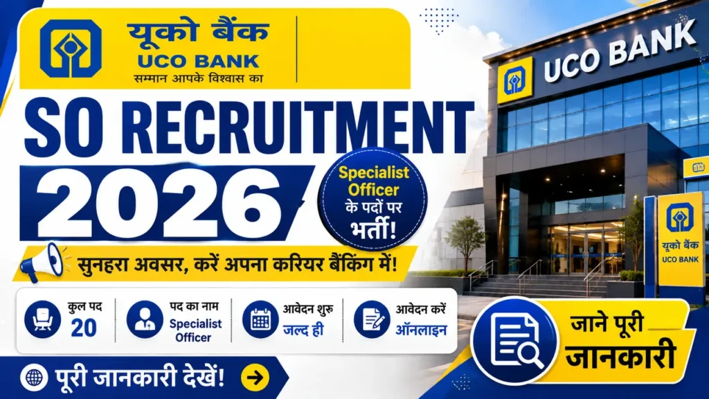 UCO Bank SO Recruitment 2026