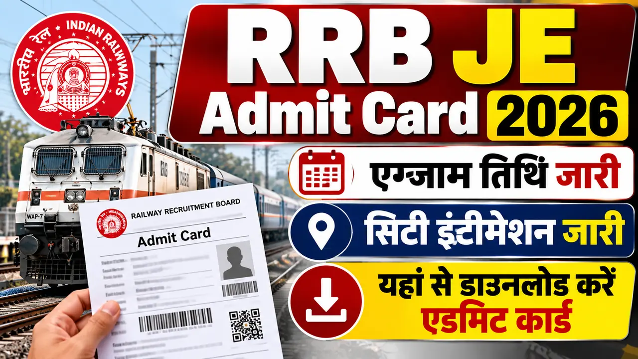 RRB JE Admit Card 2026